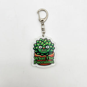 What The Fucculent - Plant Keyring - Cheeky Plant Co.