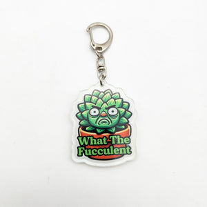 What The Fucculent - Plant Keyring - Cheeky Plant Co.